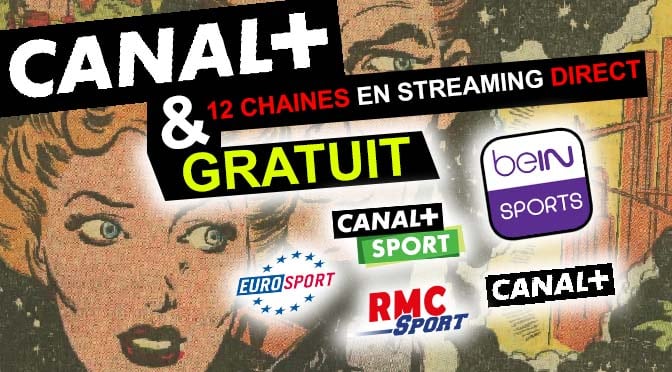 canal+ gratuit streaming